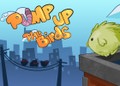 Pump Up the Birds